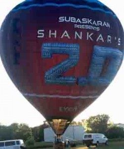 2Point0 movie promotions on Hot Air Balloon at Hollywood