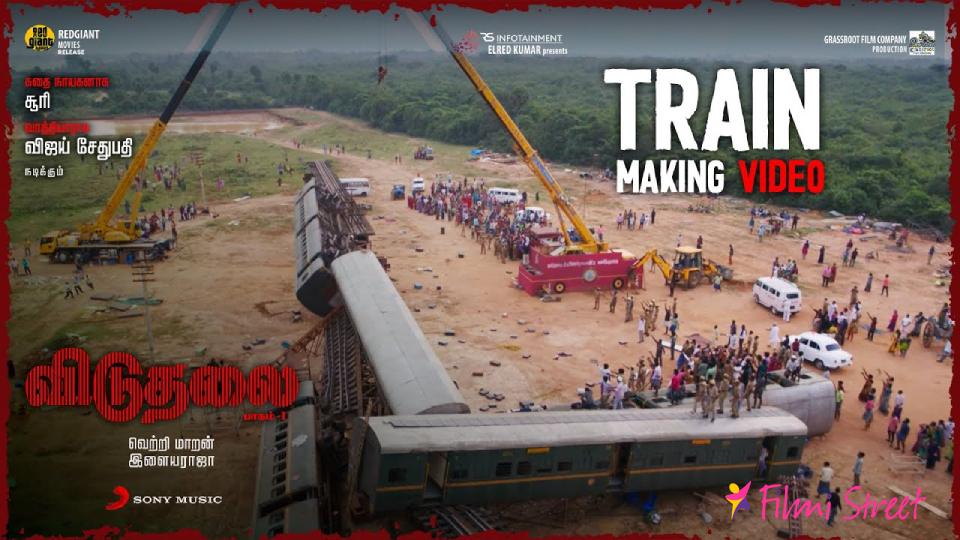 Viduthalai Part 1 – Train Making Video