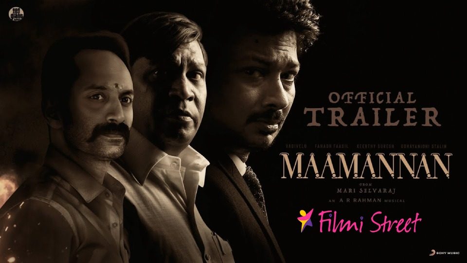 MAAMANNAN – Official Trailer