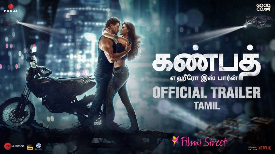 GANAPATH – Official Tamil Trailer