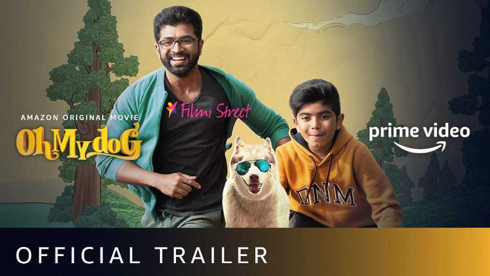 Oh My Dog – Official Trailer