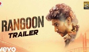 Rangoon Trailer