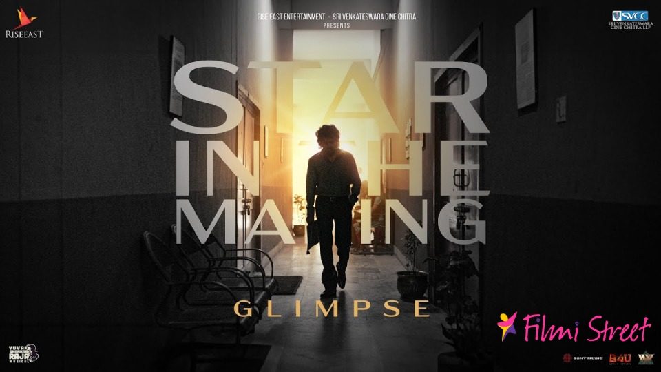 Star – In The Making Glimpse