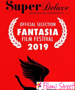 Super Deluxe selected for Fantasia International Film festival