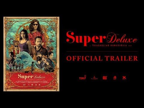 Super Deluxe Official Trailer