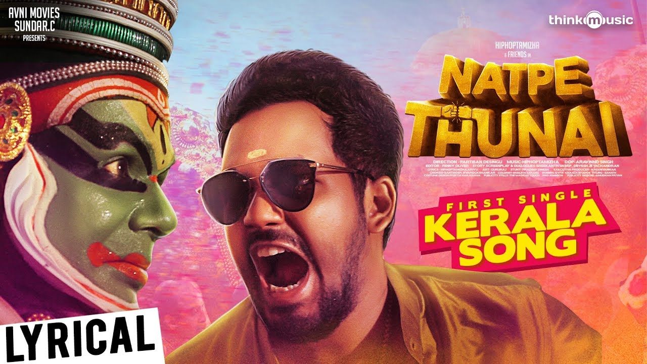 Natpe Thunai | Kerala Song Lyrical Video