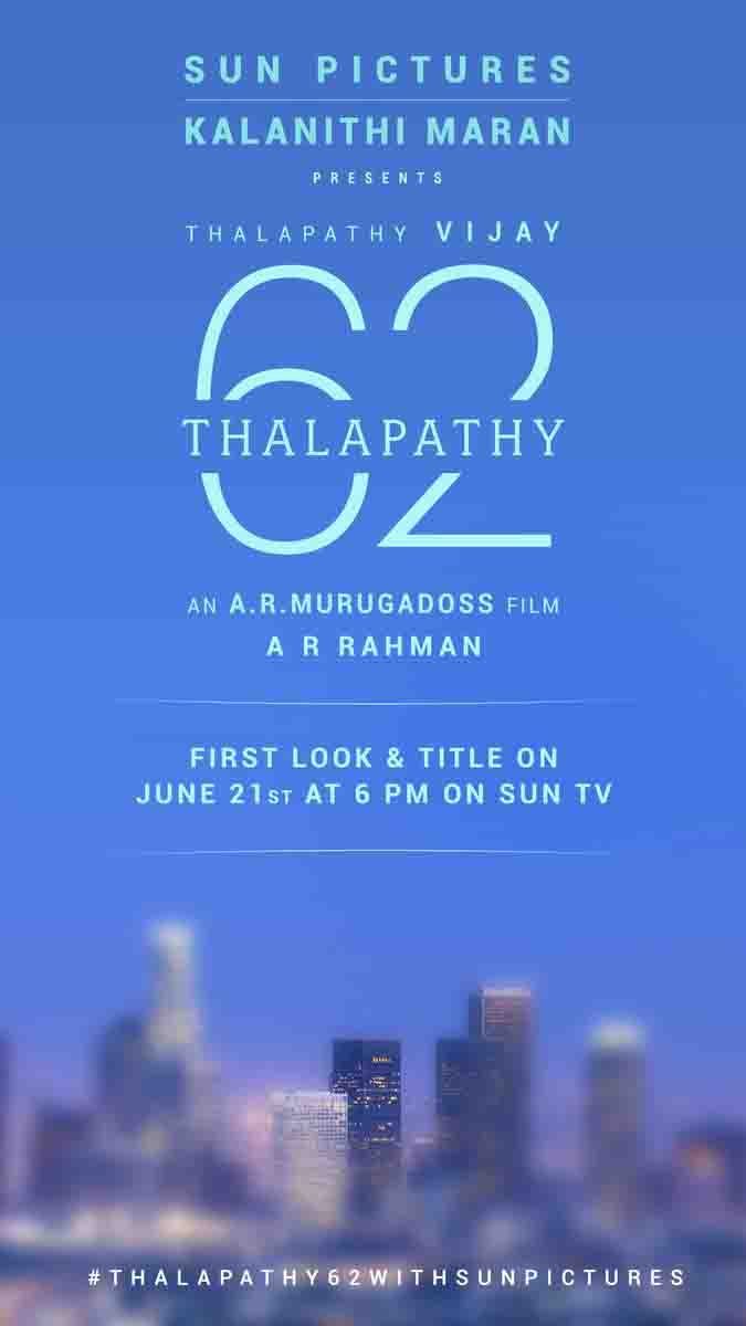thalapathy 62 june 21st
